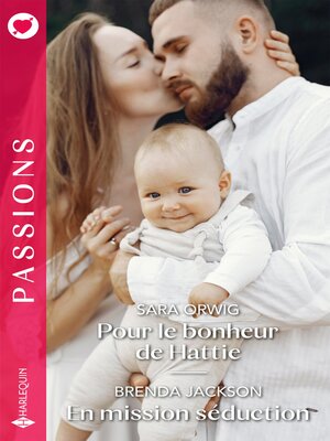 cover image of Pour le bonheur de Hattie--En mission séduction